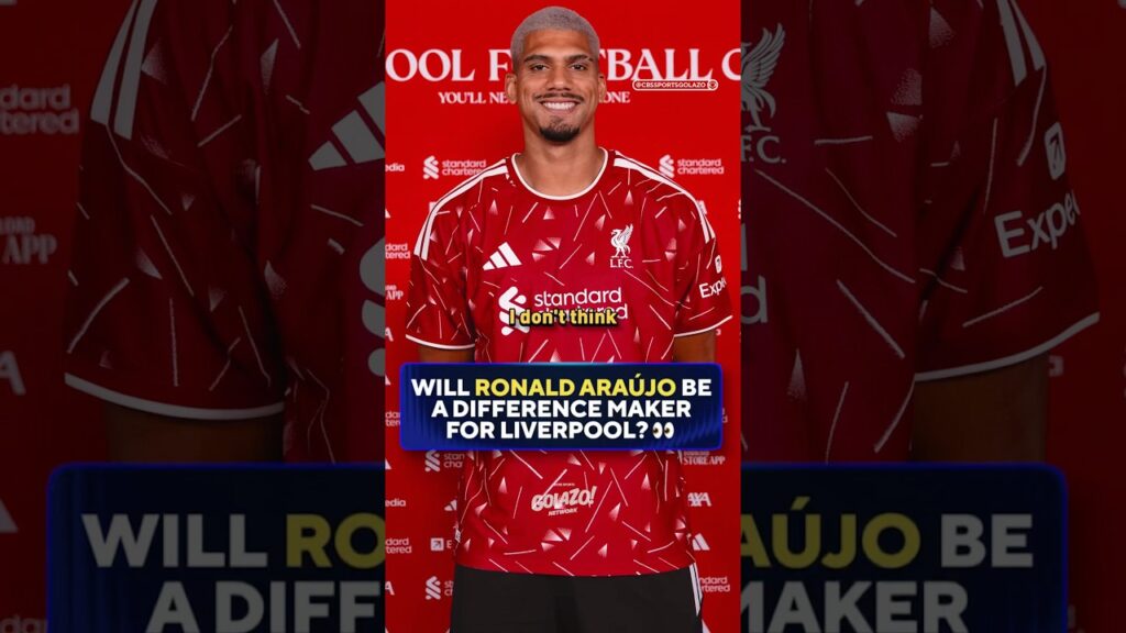 Araujo om sin rolle i Liverpool