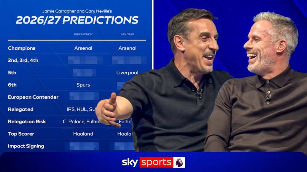Carragher og Neville spår 2026/27