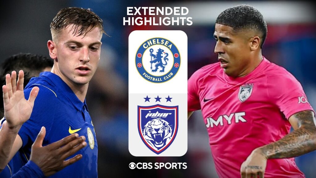 Chelsea og Johor i høydepunkter