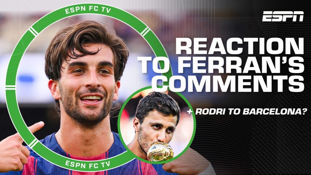 Ferran Torres om Rodri-overgang
