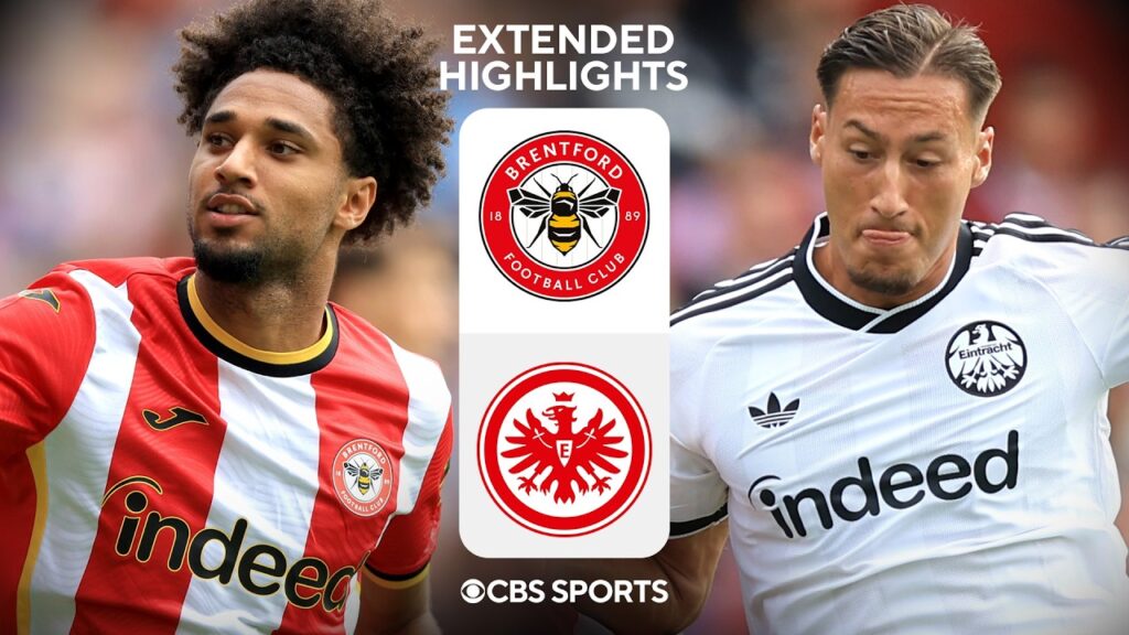 Høydepunkter fra Brentford mot Eintracht Frankfurt