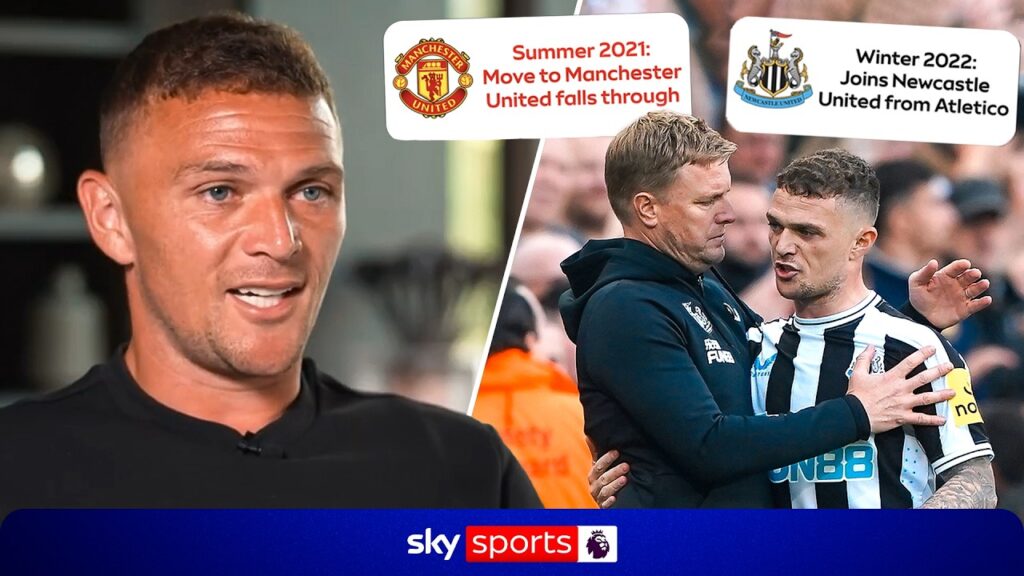Trippier om overgangen til Newcastle